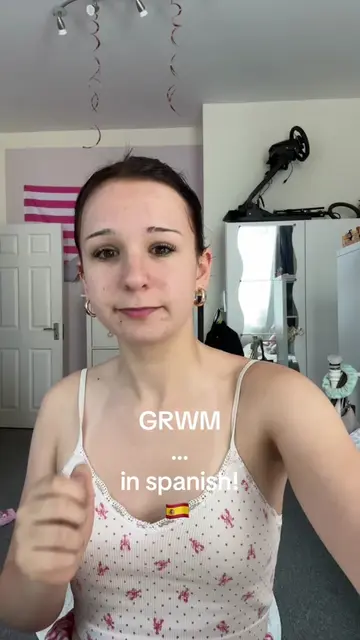 Grwm in spanish? Comment what language I should do next…  #grwm #spanish #xyzabc