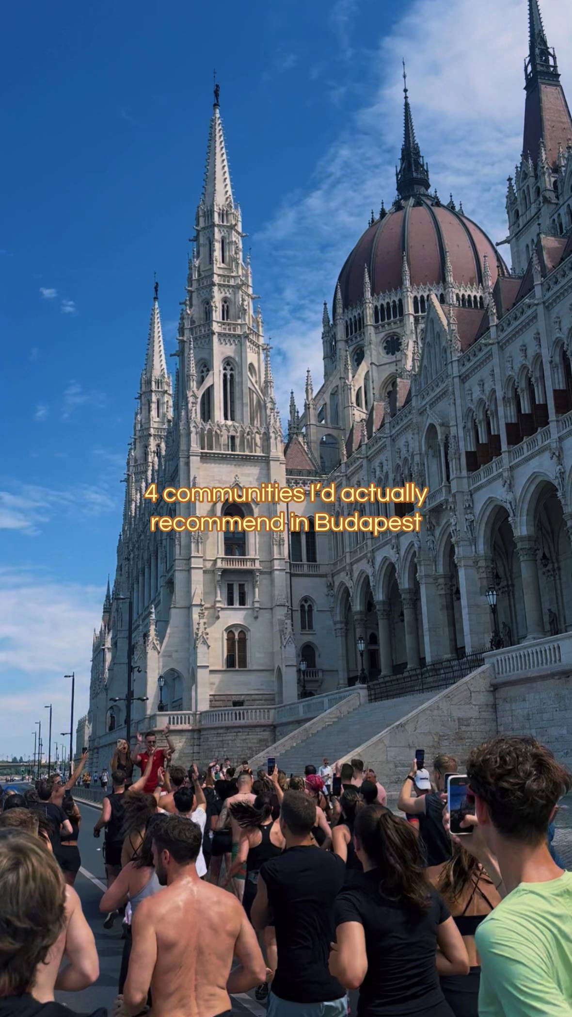 These are communities I’d genuinely recommend in Budapest. I’ve met some amazing