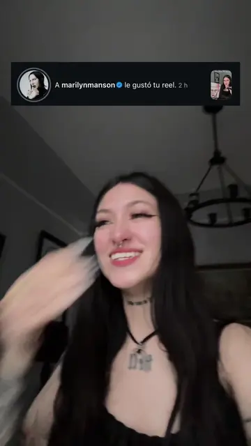 Marilyn Manson le dio like a mi video. Otro sueño cumplido. Si lloré ¿y? #maeily