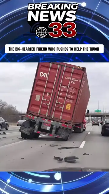 The big-hearted friend who rushes to help the truck that's about to roll over. #