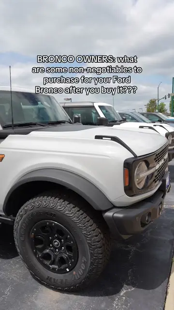 what should i be getting as some fun add on’s?? #fordbronco #broncobadlands #for