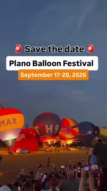 🎈 The Plano Balloon Festival is back and it’s one you won’t want to miss! Mark 