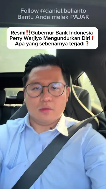 Resmi‼️Gubernur Bank Indonesia  Perry Warjiyo Mengundurkan Diri❗️Apa yang sebena