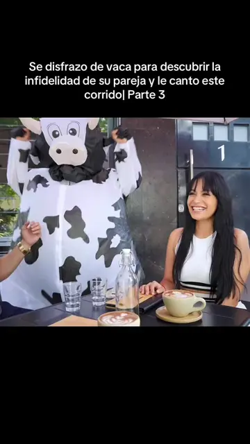 Se disfrazo de vaca para descubrir la infidelidad de su pareja y le canto este c