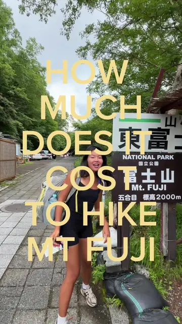 cost breakdown + everything you need to know about overnight hiking mount fuji! 