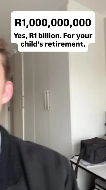 Retire your child with R1 billion. 👇 R1,000 a month, invested from birth into a