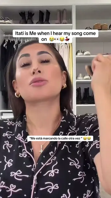 Itati is Me when I hear my song come on  😭😭👀😂💃🏻 #itatilopez #fypシ゚viral #p