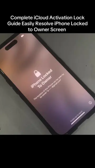 Complete iCloud Activation Lock Guide Easily Resolve iPhone Locked to Owner Scre