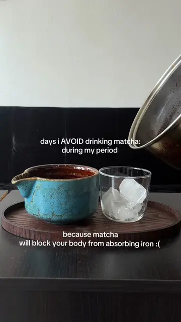 avoid drinking matcha especially if you are on your day 1 of period. you really 