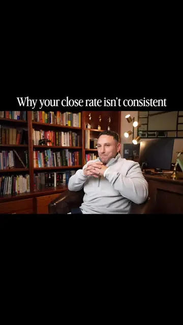 Why your close rate is inconsistent  #highticketsales #closing 