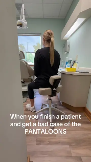 When you finish a patient and get a bad case of the PANTALOONS! The struggle is 