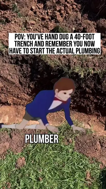 Don’t forget putting the dirt back in. If you want it done right, call Plumbrite