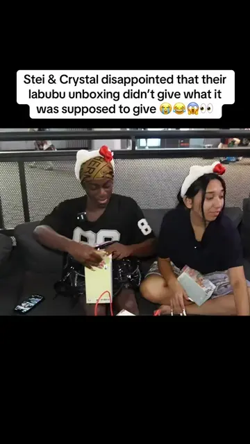 Stei & Crystal disappointed that their labubu unboxing didn’t give what it was s