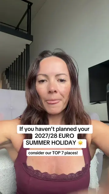 If you haven’t yet planned your 2027/2018 euro summer holiday spot - consider ad