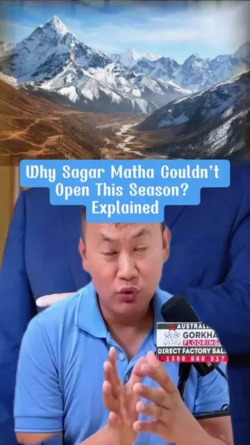 Why Sagar Matha Couldn’t Open This Season? Explained 🌄 #nepaltube_australia #nf