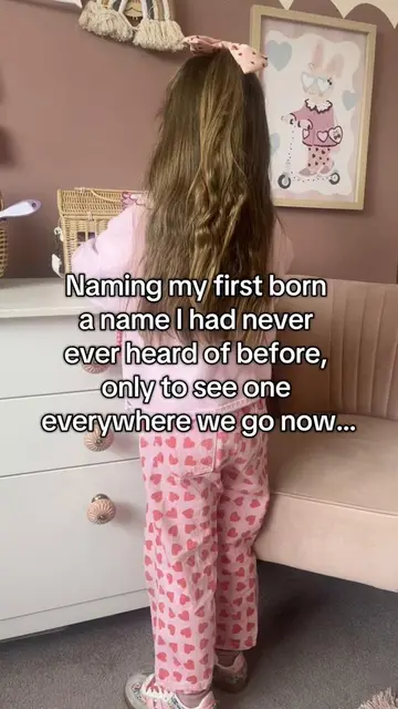 Her dad picked her name and I had never heard of it. Fast forward a couple of ye