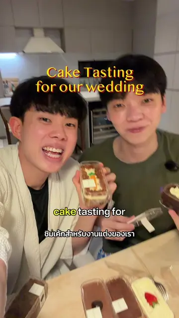 Tasting some cakes for our wedding!! 🎂💍 Thank you so much to @Paweenee’s Nuts 