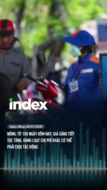 Nóng: từ 15h ngày hôm nay, giá xăng tiếp tục tăng, hàng loạt chi phí khác có thể