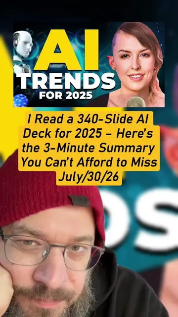 I Read a 340-Slide AI Deck for 2025 – Here’s the 3-Minute Summary You Can’t Affo