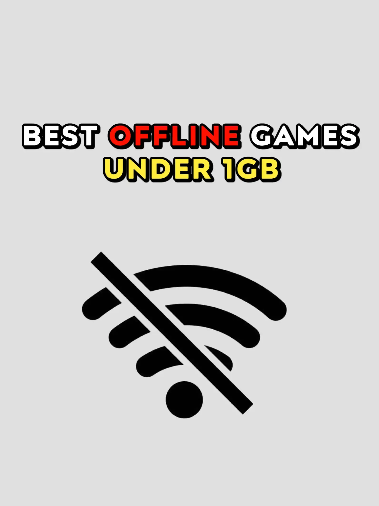 Best Offline Games Under 1GB 