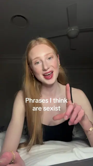 These phrases don’t sit right with me as a woman !! #sexism #feminism #feminism 