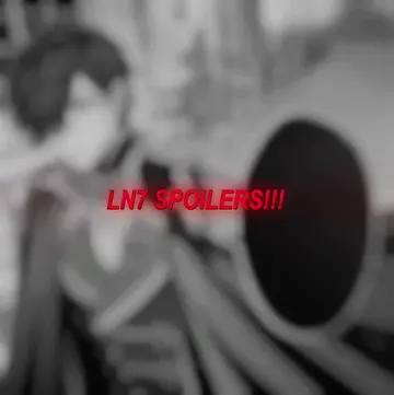 𐙚⋆.˚ #7THTIMELOOP ꒱ LN7 SPOILERS!!! this chapter was so interesting 😭 I want m