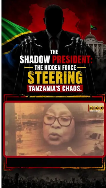 The Shadow President: The Hidden Force Steering Tanzania’s Chaos - An investigat