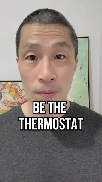 You don’t have to match every energy that enters the room. Feel the temperature 