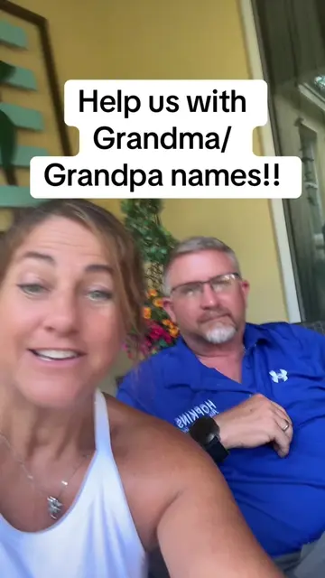 We need help with Grandma/ Grandpa Names 😂 