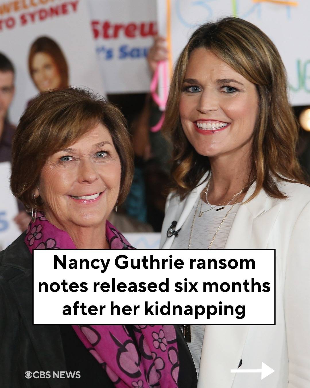 "Hello Savannah, We have your mother Nancy." Two ransom notes that appear to hav