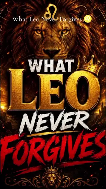 What Leo Never Forgives ♌  Are you a Leo ♌  #zodiac #zodiacsigns #astrologytikto