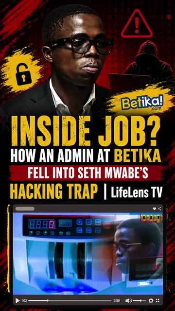INSIDE JOB?: How an Admin at Betika Fell into Seth Mwabe's Hacking Trap | LifeLe