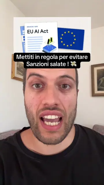 Il 2 agosto è entrato in vigore l’AI act ! Ti spiego brevemente cosa devi fare p