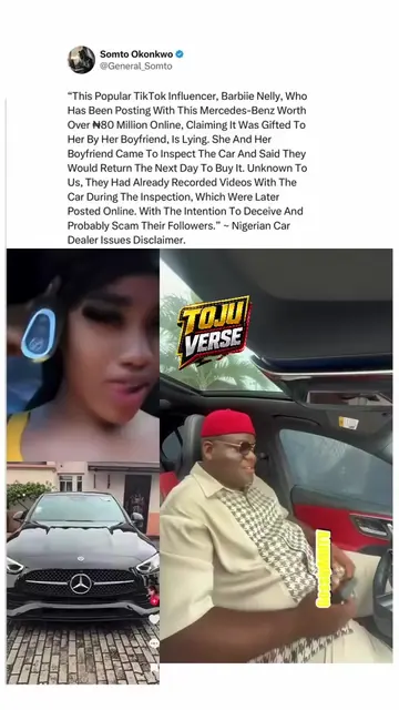 A Nigerian car dealer has publicly accused popular TikToker Barbii Nelly of fals