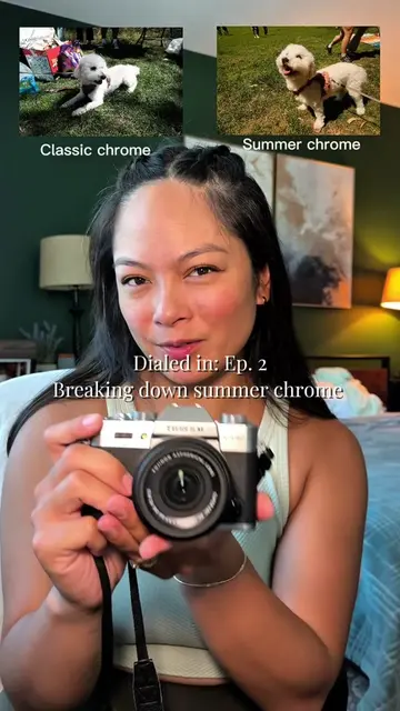 Ep: 2 | why u love summer chrome  Let me be ur fujifilm bestie & teach you about