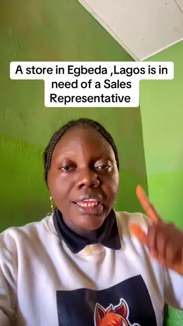 Hiring: Sales Representative Location: Ilepo Alhaji, Egbeda, Lagos Employment Ty