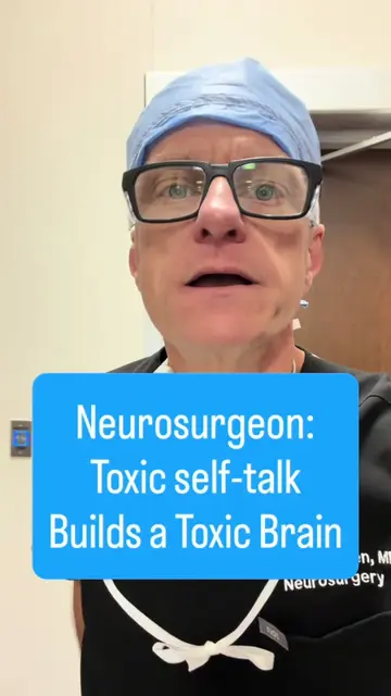 Toxic self-talk builds a toxic brain. And a toxic brain builds a toxic life. But