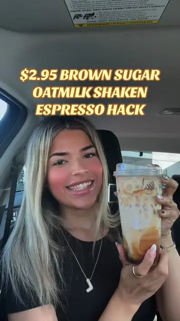 My coffee order!! $3 Brown Sugar Oatmilk Hack #lowcalstarbucksdrink #starbucksha