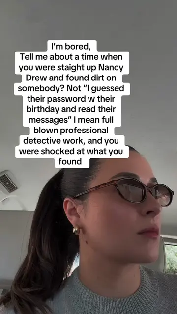 I know some of you have SKILLS let’s hear it #fyp #detective #nancydrew #snoopin