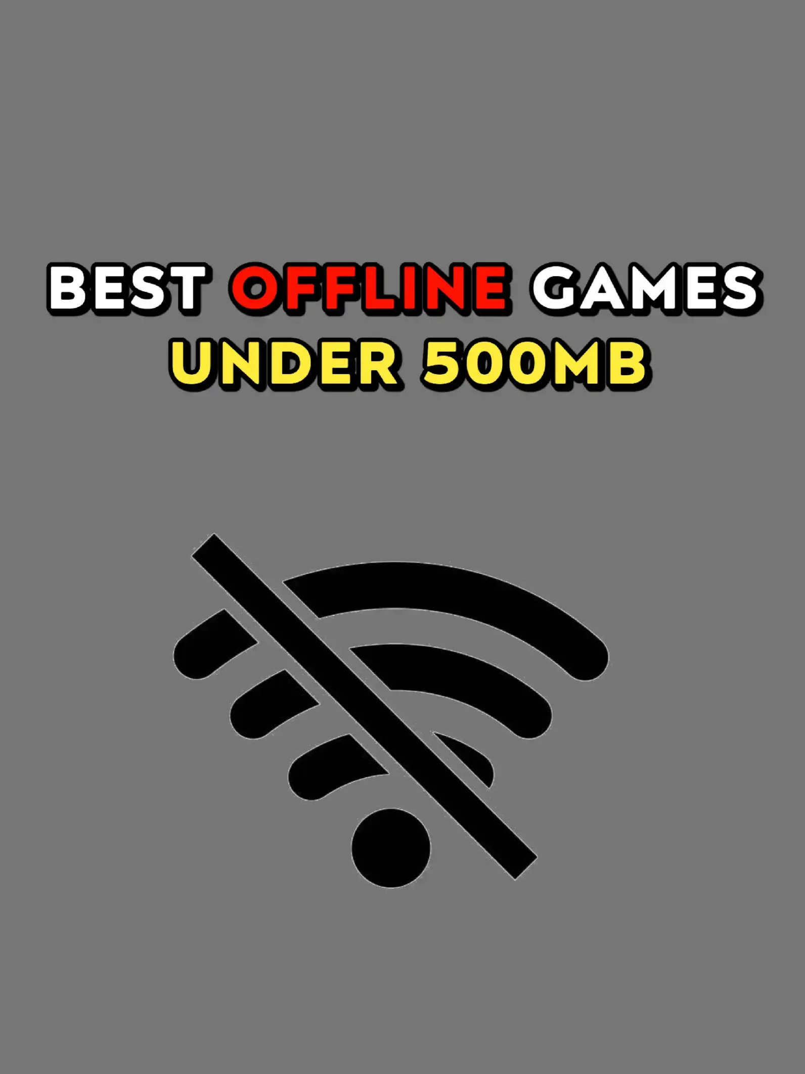 Best Offline Games Under 500MB 🔥 