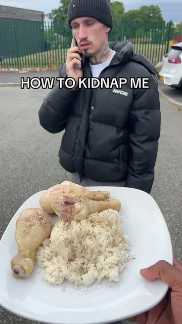 How to kidnap me