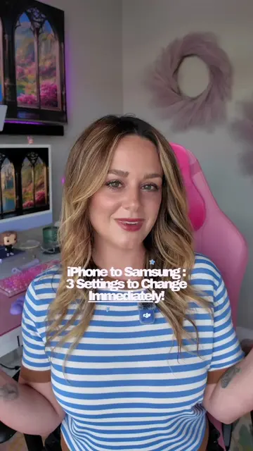 3 settings to change immediately when switching from iPhone to Samsung! These wi