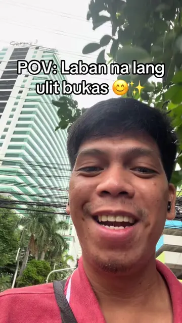 POV: laban na lang ulit bukas 😊✨ #motivation #inspiration #kindness #fypシ 