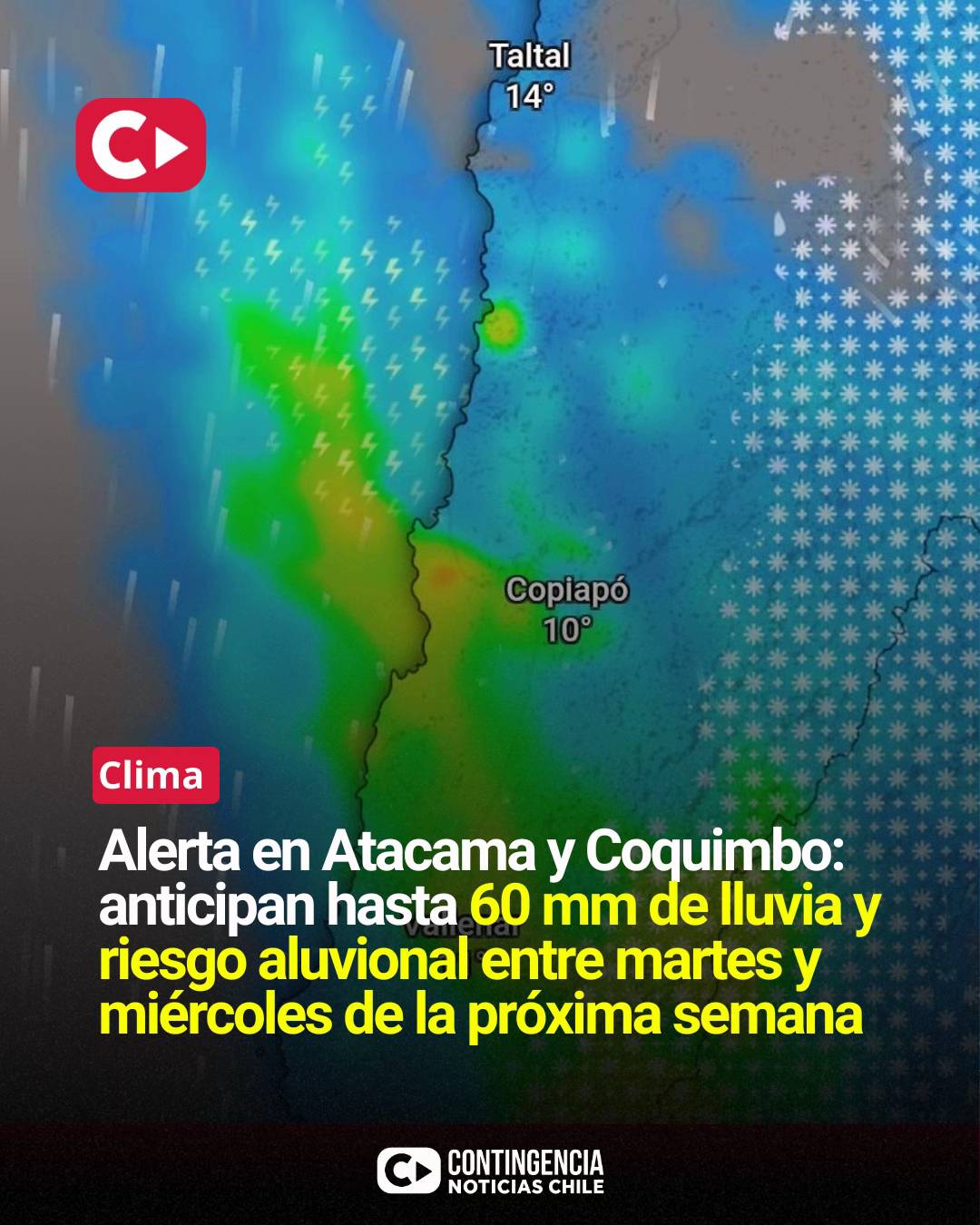 🌧️ ALERTA EN ATACAMA Y COQUIMBO: ANTICIPAN LLUVIAS ABUNDANTES Y RIESGO ALUVIONA