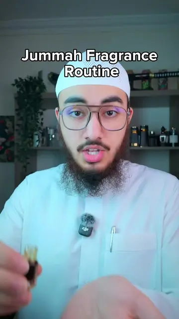 Jummah Fragrance Routine 