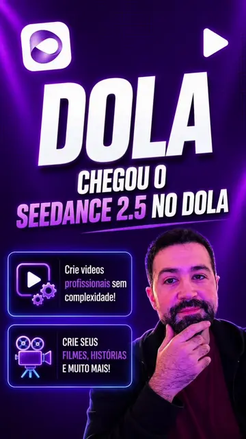 A Dola acabou de lançar o Seedance 2.5 e liberou de graça temporariamente.  Agor