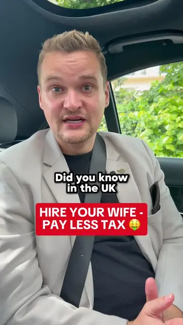 In the UK - you can legally hire your wife and pay less tax. Always get this sor