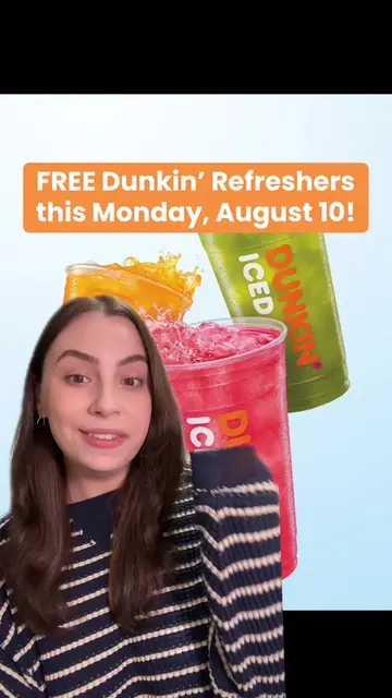 Use code FRSHDROP2 for a FREE medium Dunkin’ refresher! Start off your week righ