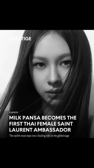 MilkPansa menjadi Duta SaintLaurent Wanita Thailand PERTAMA.  #milkpansa #pansav