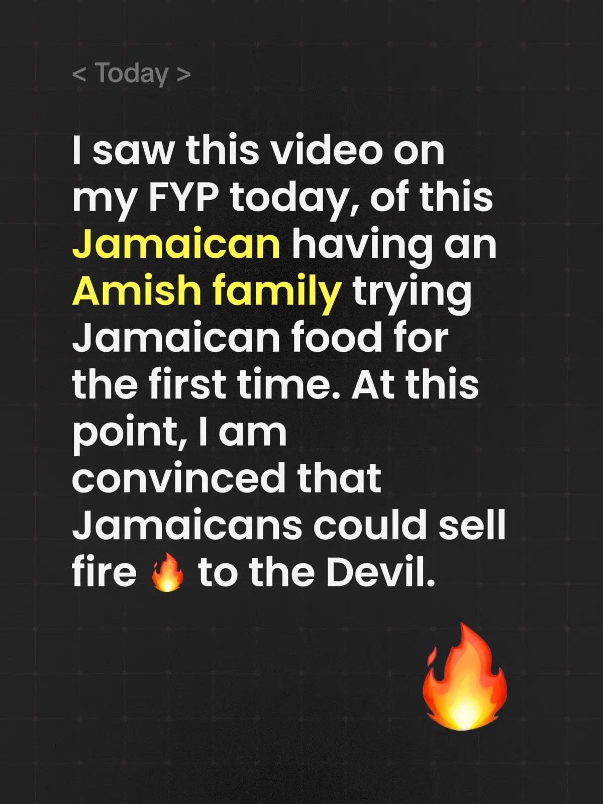 I saw this video on my FYP today, of this Jamaican having an Amish family trying